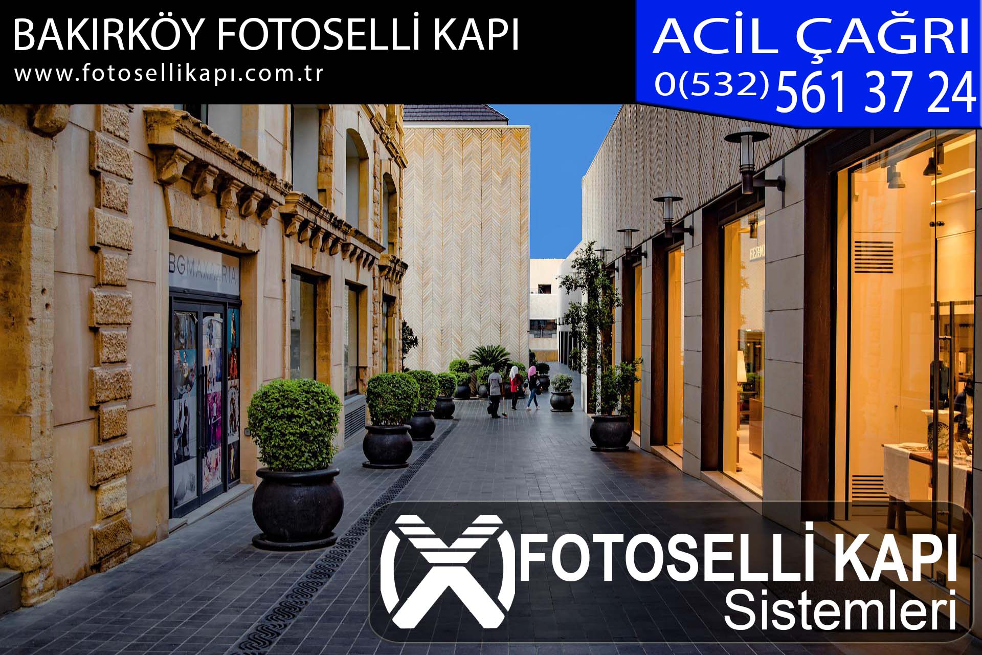 bakırköy fotoselli kapı