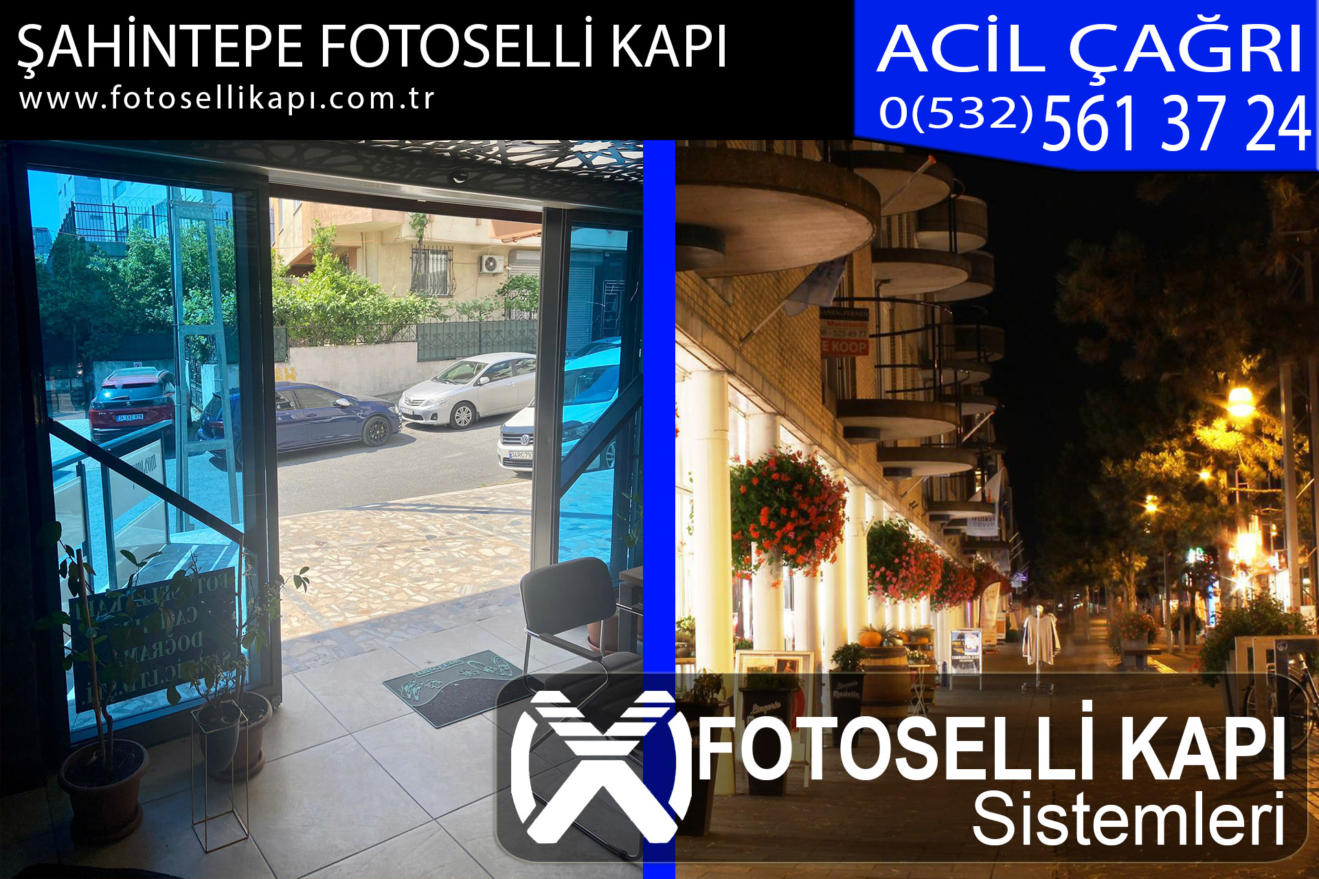 şahintepe fotoselli kapı