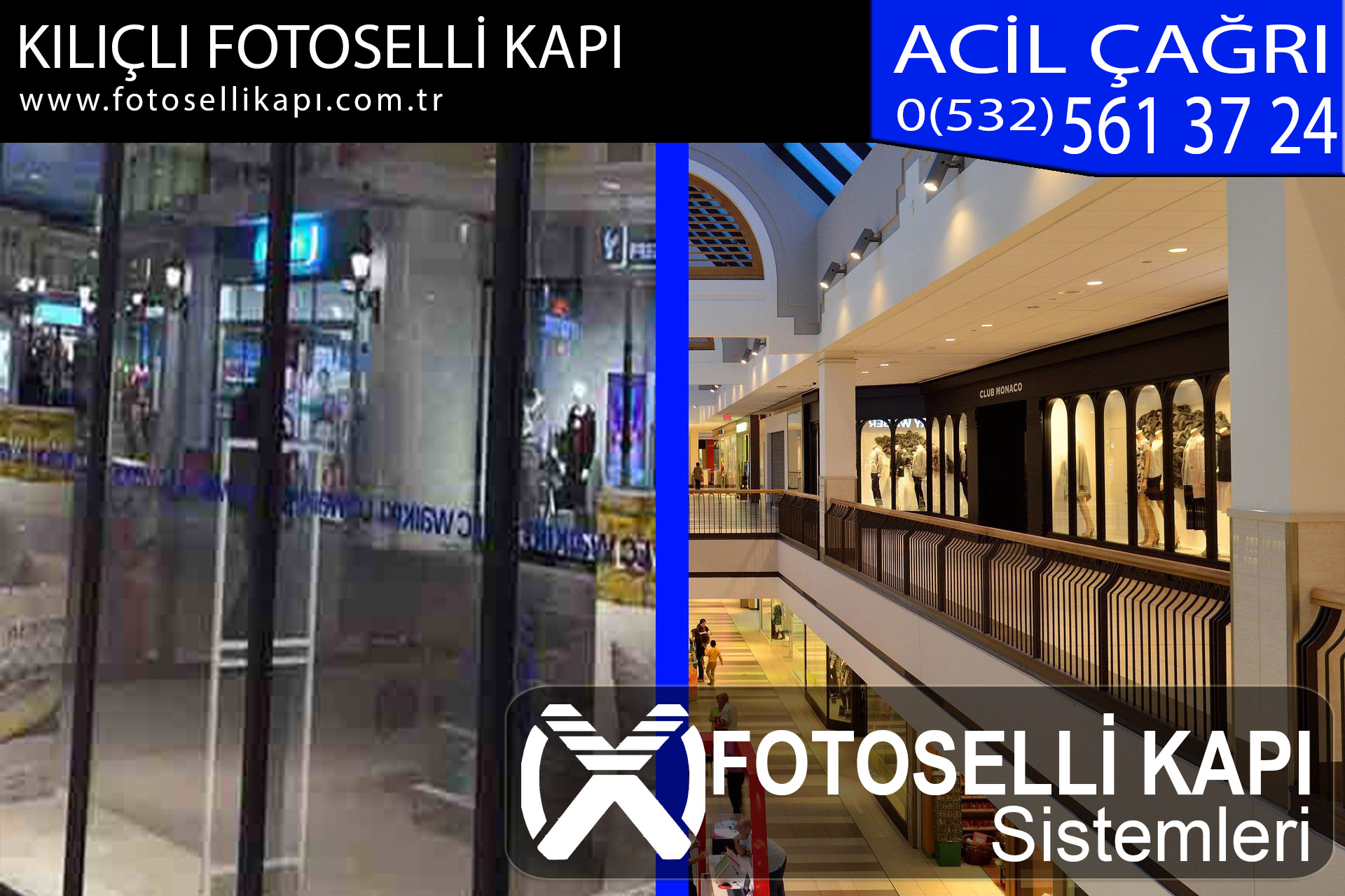 kılıçlı fotoselli kapı