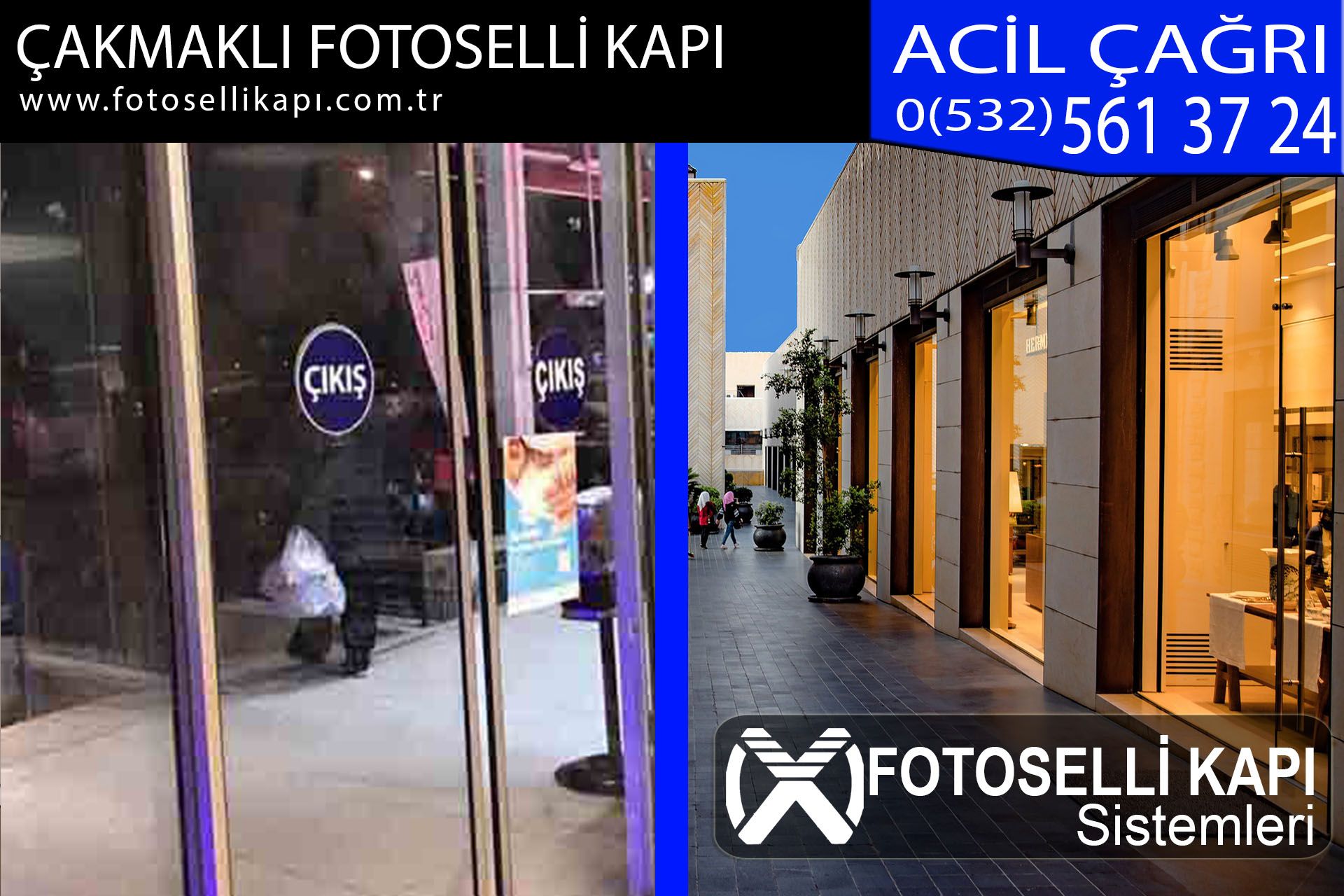 çakmaklı fotoselli kapı