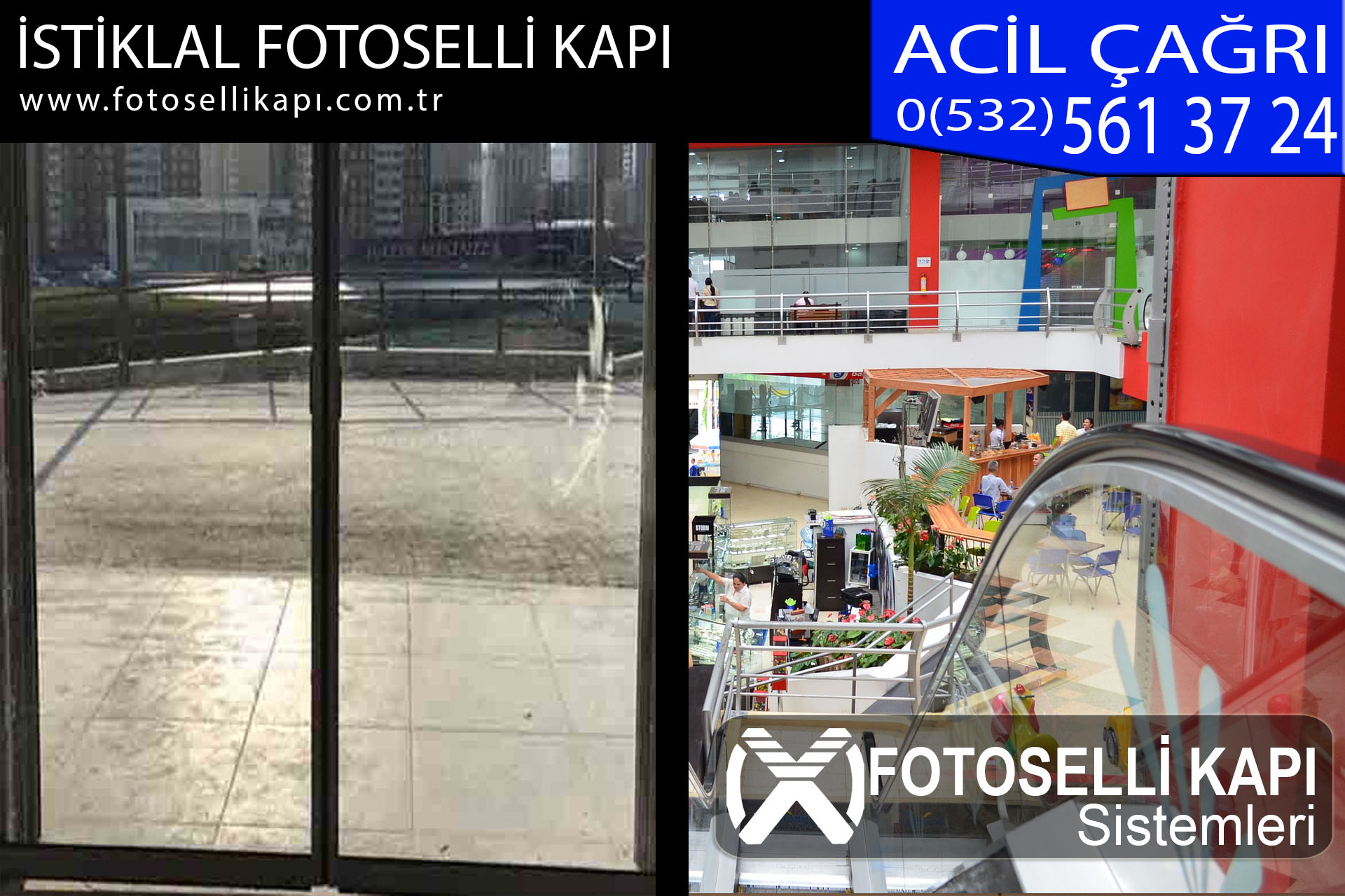 istiklal fotoselli kapı