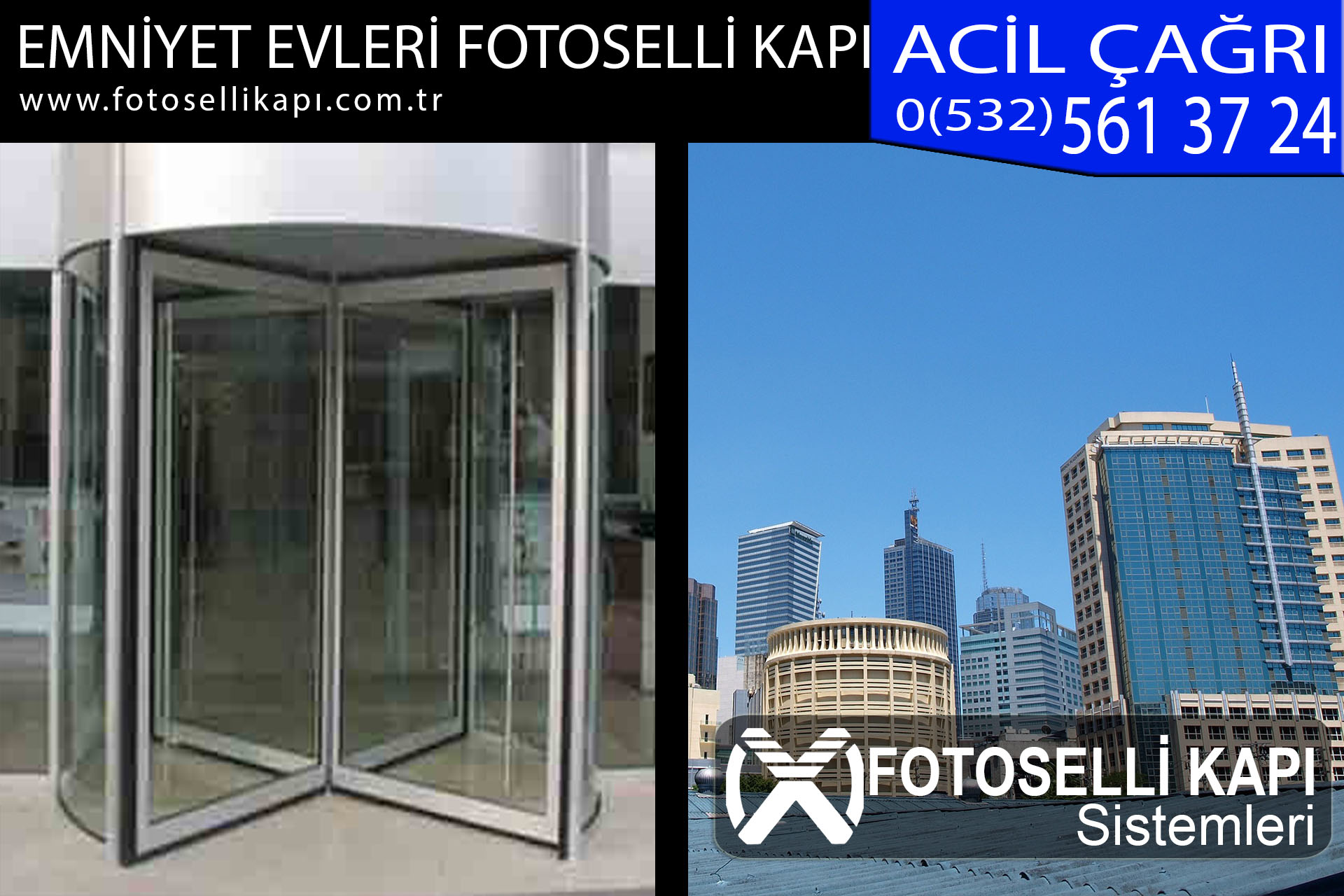 emniyet evleri fotoselli kapı