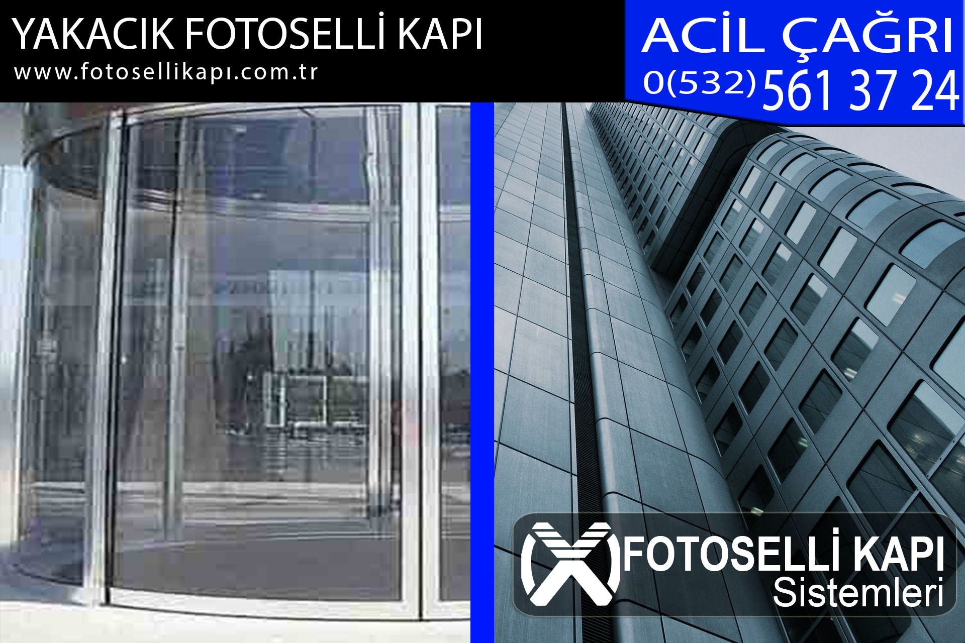 yakacık fotoselli kapı