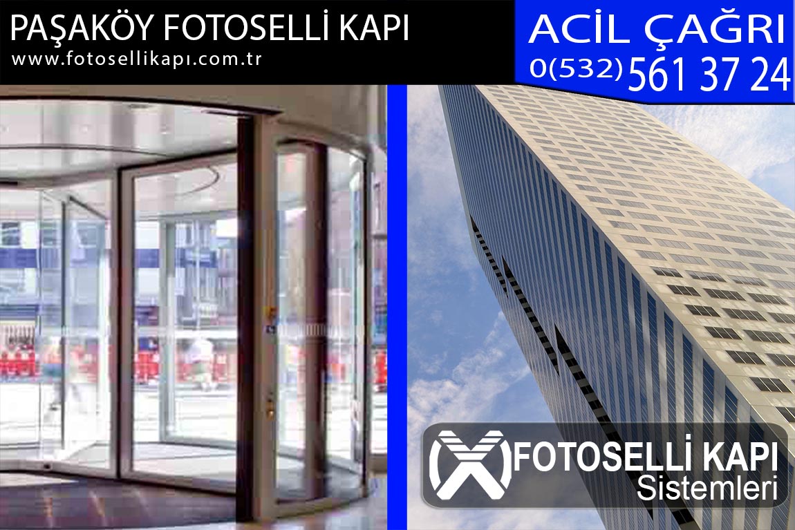 paşaköy fotoselli kapı